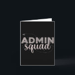 Admin Squad Administratief Istant Office Team Secr Kaart<br><div class="desc">Admin Squad Administratief Istant Office Team Secretaris</div>