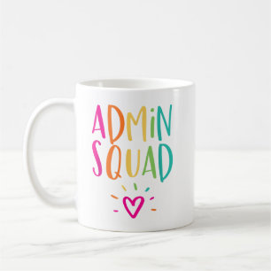 Admin Squad Administrator Appreciation School Admi Koffiemok