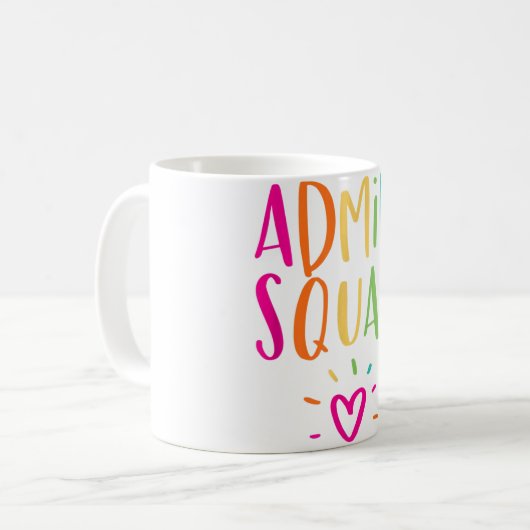 Admin Squad Administrator Appreciation School Mok (Voorkant links)