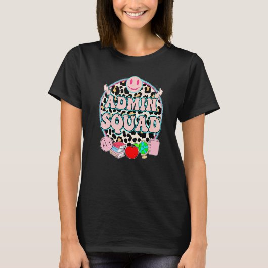 Admin Squad Lieve Schooladministrateur Vice Direct T-shirt (Voorkant)