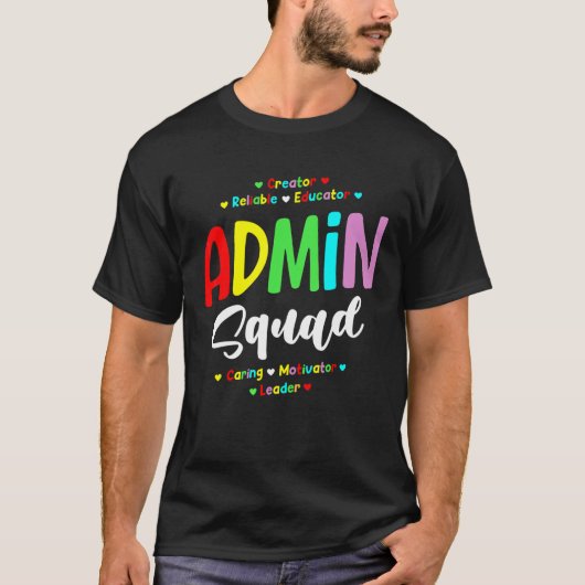 Admin Squad School Admin Assistent Hoofd Admin T-shirt (Voorkant)