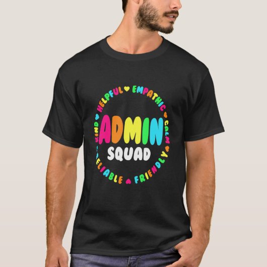 Admin Squad School Assistant Hoofdadministrateur T-shirt (Voorkant)