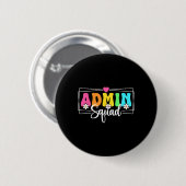 Admin Squad School Directe Principaal Terug naar S Ronde Button 5,7 Cm (Voorkant /achterkant)