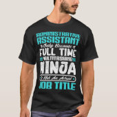 Administratief assistent functietitel beroep t-shirt (Voorkant)
