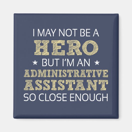 Administratief Assistent Humor Nieuwigheid Magneet (Voorkant)