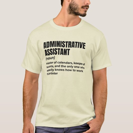 administratief assistent sarcastisch t-shirt (Voorkant)