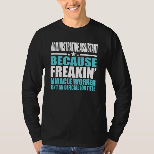 Administratief assistent voor collega t-shirt (Voorkant)