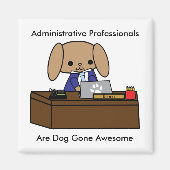 Administratieve professionals Doggone Geweldige Do Magneet (Voorkant)