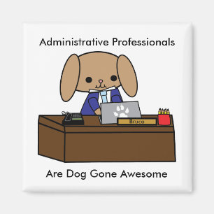 Administratieve professionals Doggone Geweldige Do Magneet