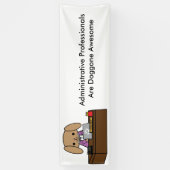 Administratieve professionals Geweldige honden Spandoek (Verticaal)