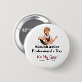 Administratieve Professionele Dag Pin! Ronde Button 5,7 Cm (Voorkant /achterkant)