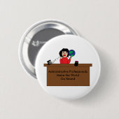 Administratieve professionele wereld (donker haar) ronde button 5,7 cm (Voorkant /achterkant)