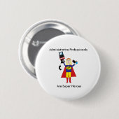 Administration Professional Funny Hero Personalise Ronde Button 5,7 Cm (Voorkant /achterkant)