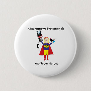 Administration Professional Funny Hero Personalise Ronde Button 5,7 Cm