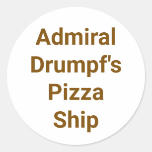 Admiral Drumpf's Pizzaschip Hankamer Artjunkhaus Ronde Sticker
