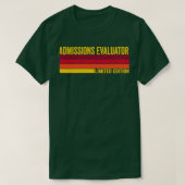Admission Evaluator T-shirt (Design voorkant)