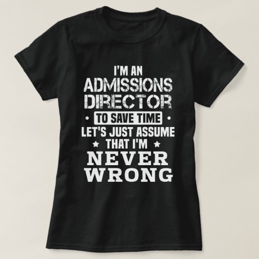Admissions Director T-shirt (Design voorkant)