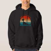 Admit It Life Would Be Boring Without Me  Wine  1 Hoodie (Voorkant)