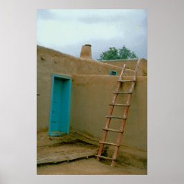 Adobe Pueblo Taos Blue Deur en Ladder Poster