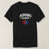 Adobo Gains Filipino Flag Pinoy Filippijnen T-shirt (Design voorkant)