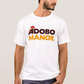 Adobo Manok T-shirt (Voorkant)