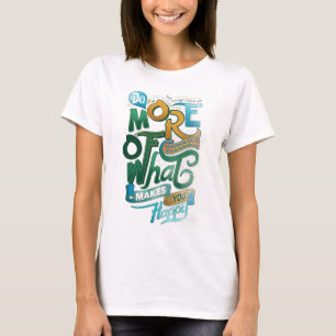 ADOM "Doe Meer van Wat Je Gelukkig Maakt" Lange Mo T-shirt