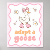 Adopt a Goose Sign Poster (Voorkant)