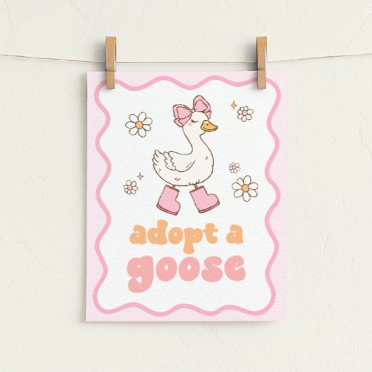 Adopt a Goose Sign Poster