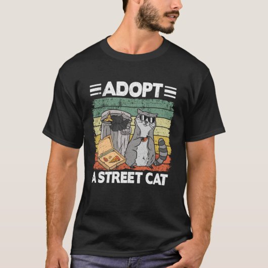 Adopt A Street Cat Trash Can Garbage Panda Pizza R T-shirt (Voorkant)