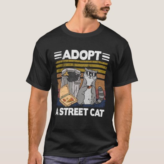 Adopt A Street Cat Trash Can Garbage Panda Pizza R T-shirt (Voorkant)