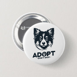Adopt don't shop 3 ronde button 5,7 cm