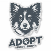 Adopt don't shop 3 sticker (Voorkant)