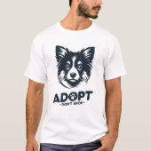 Adopt don't shop 3 t-shirt (Voorkant)