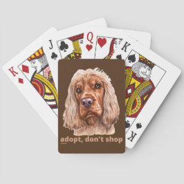 ADOPT, DON'T SHOP (English Cocker Spaniel) Pokerkaarten