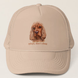 ADOPT, DON'T SHOP (English Cocker Spaniel) Trucker Pet