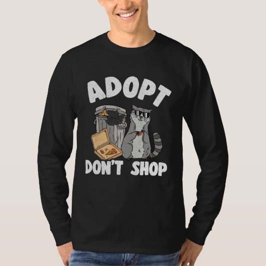 Adopt Don't Shop Funny Raccoon 2 T-shirt (Voorkant)