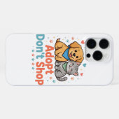 Adopt Don't Shop iPhone 16 Pro Max Hoesje (Achterkant horizontaal)