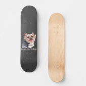 ADOPT, DON'T SHOP (Yorkshire Terrier) schattige ho Persoonlijk Skateboard (Voorkant)