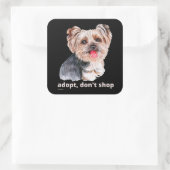 ADOPT, DON'T SHOP (Yorkshire Terrier) schattige ho Vierkante Sticker (Tas)