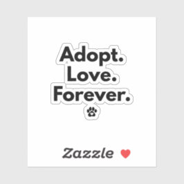 Adopt Love Forever Sticker