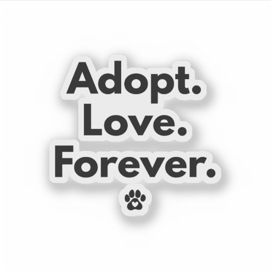 Adopt Love Forever Sticker (Voorkant)