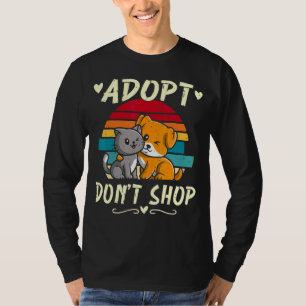 Adopteer Don't Shop Dieren Hondenkat Adoptie Pet T-shirt