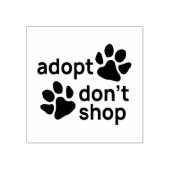 Adopteer Don't Shop Paws Rubberstempel (Afrduk)
