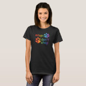 Adopteer Don't Shop Rainbow Paws T-shirt (Voorkant volledig)