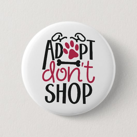 Adopteer Dont Shop Red Animal Rescue Awareness Ronde Button 5,7 Cm (Voorkant)