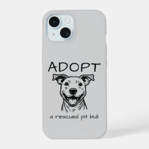 ADOPTEER een geredde Pit Bull - Lichtgrijze telefo iPhone 15 Case