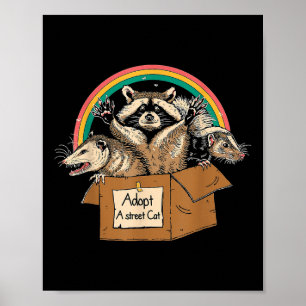 Adopteer Een Straatkat T-shirt Grappige Opossum Wa Poster