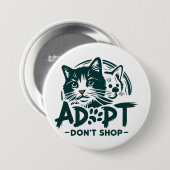 Adopteer niet winkelen 1 ronde button 7,6 cm (Voorkant /achterkant)