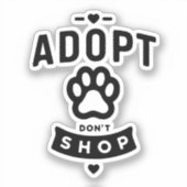 Adopteer Niet winkelen Eenvoudig Sticker (Voorkant)
