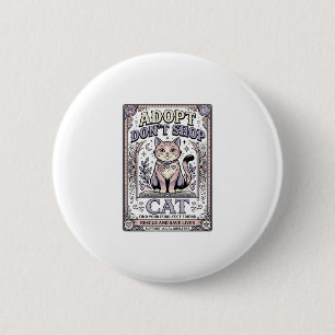 Adopteer Niet Winkelen Kat Kat Reddingsadoptie Vin Ronde Button 5,7 Cm